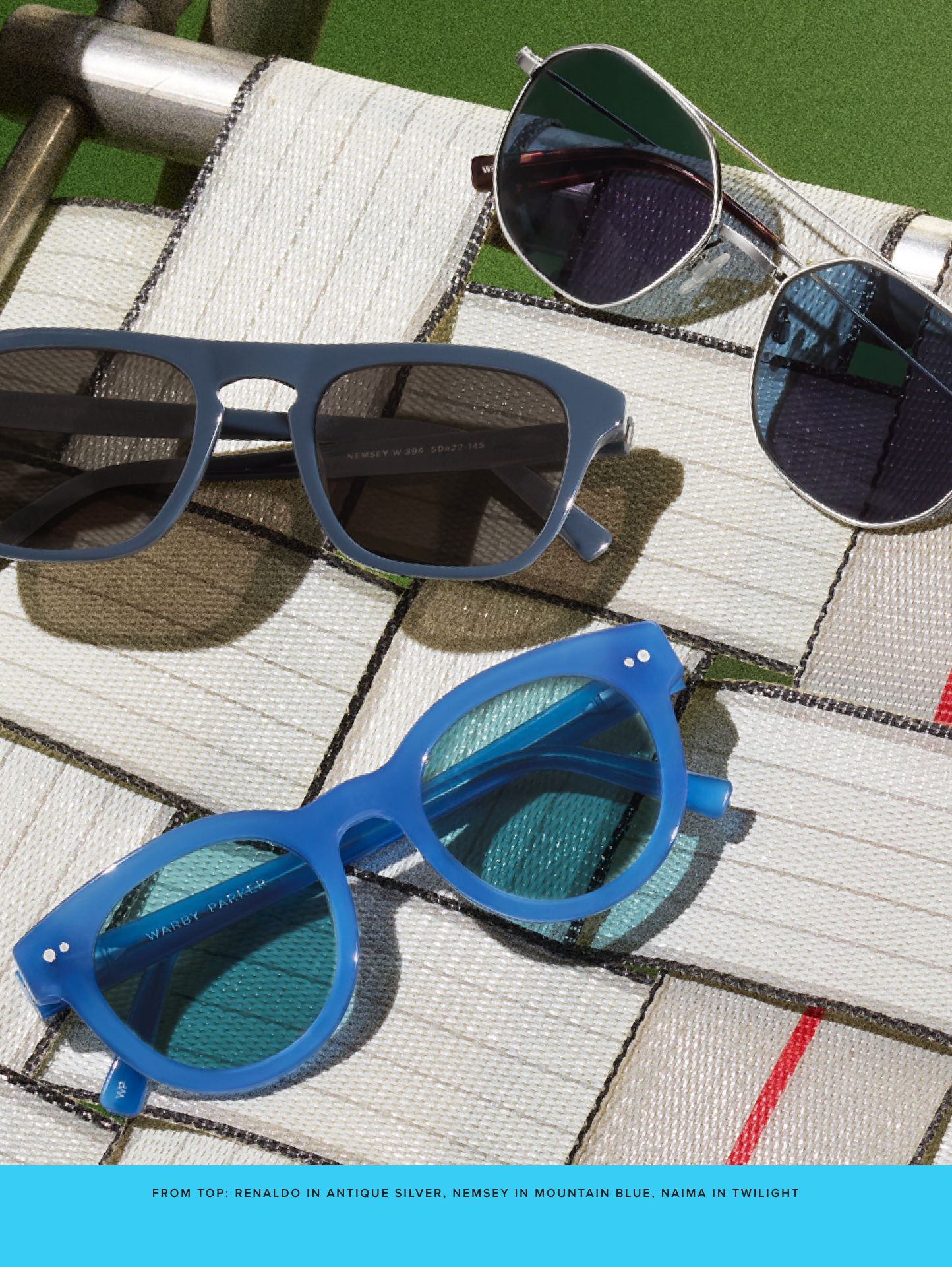 Three pairs of sunglasses lay on a lawn chair. From top: Renaldo in Antique Silver, Nemsey in Mountain Blue, Naima in Twilight