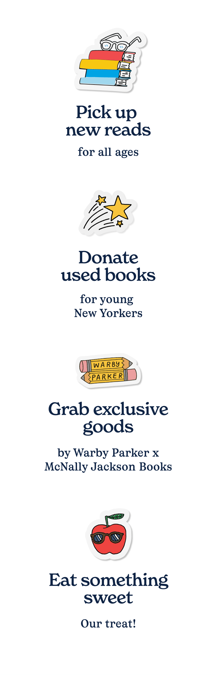 Pick new books, donate used ones, get exclusive goods, and enjoy a sweet treat!
