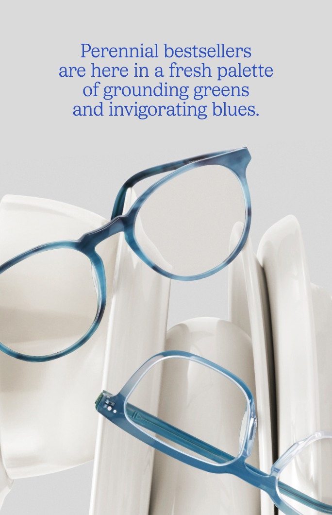 Perennial bestsellers are here in a fresh palette of grounding greens and invigorating blues.