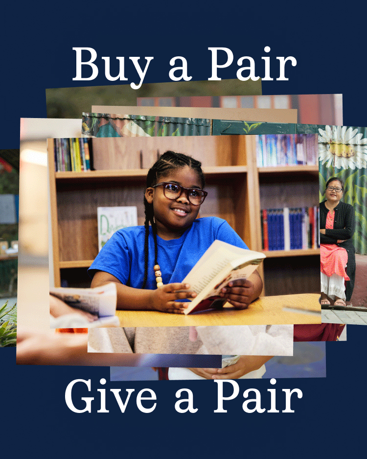A collage of images with the phrases "Buy a Pair" on the left and "Give a Pair" on the right. In the center, a young person wearing glasses is smiling and reading a book in a library setting. Overlapping this is an image of a person sitting outdoors. The background is dark blue.